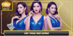 Hac Thoai Ngo Khong Trai Nghiem Phieu Luu Dinh Cao