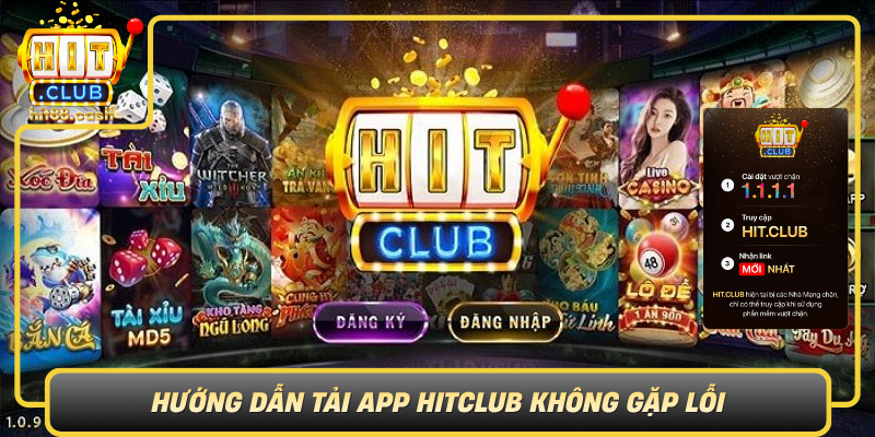 Tải App HitClub – Sân Chơi Game Bài Đỉnh Nhất 2026 3 Huong Dan Tai App Hitclub Khong Gap Loi