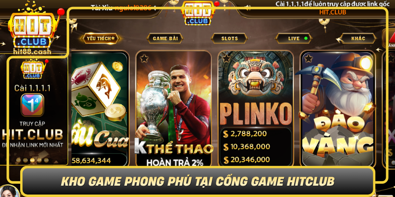 Tải App HitClub – Sân Chơi Game Bài Đỉnh Nhất 2026 2 Kho Game Phong Phu Tai Cong Game Hitclub